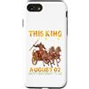 H9Shop Happy Birthday Was Born On August Custodia per iPhone SE (2020) / 7/8 Questo re è nato il 2 agosto Buon compleanno a me e a te