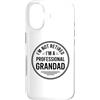 I'm Not Retired I'm A Professional Grand Custodia per iPhone 17 I'm Not Retired I'm A Professional Grandad