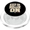Funny Roller Skating Designs Continua a rotolare su Funny Roller Skating Derby PopSockets PopGrip per MagSafe