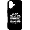 I'm Not Retired I'm A Professional Grand Custodia per iPhone 17 I'm Not Retired I'm A Professional Granddad