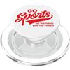 Sports Sarcastic Non-Sports Humor Tees Go Sports Do The Thing Win The Points Divertente Testo Rosso PopSockets PopGrip per MagSafe