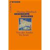 C.H. Beck Geschichte Siziliens: Von der Antike bis heute: 2490