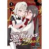 Seven Seas I Won't Let Mistress Suck My Blood Vol. 3