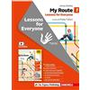Zanichelli My Route. Lessons for everyone. Per la Scuola media. Con Contenuto digitale (fornito elettronicamente) (Vol. 1)