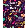 CREATESPACE Easy Traditional Duets for Two Clarinets: 28 traditional melodies from around the world arranged especially for two equal beginner clarinet players. ... are below the break. All are in easy keys.