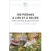 J'AI LU 100 poèmes à lire et à relire: Petite anthologie de poésie française