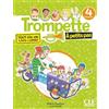 CLE International Trompette à petits pas 4 - Niveau A1.2 - Livre de l'élève + Cahier d'activités + Audio téléchargeable en ligne: Tout-en-un livre + cahier
