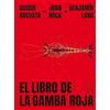 Planeta Gastro El libro de la gamba roja