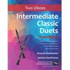 CREATESPACE Intermediate Classic Duets for Two Oboes: 22 Classical and Traditional pieces arranged especially for equal players of intermediate standard. Most are in easy keys.