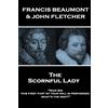 Stage Door Francis Beaumont & John Fletcher - The Scornful Lady
