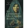 Crossroad All Generations Will Call Me Blessed: Mary at the Millennium
