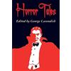 Solis Press Horror Tales: The Vampyre, Carmilla, and Olalla
