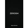 Zeroism