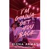 ELENA ARMAS I'm Gonna Get You Back