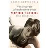 Beck C. H. Wie schwer ein Menschenleben wiegt: Sophie Scholl