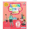 Oxford University Press Learn with us Gold. Class Book & Workbook. With Craft fun book, Story fun book. Per la 2 ͣ classe della Scuola elementare. Con e-book. Con espansione online (Vol. 2)