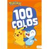 HACHETTE JEUN. Pokémon: 100 colos