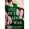 One More Chapter In the Shadow of War: A sweeping and emotional historical novel for 2025, perfect for fans of Lucinda Riley: Book 3