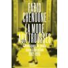 Modes Pratiques La Mode aux trousses. Chroniques de mode dans Libération 1982-1995