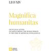 Libreria Editrice Vaticana Magnifica humanitas. Encyclical Letter on safeguarding the human person in the time of artificial intelligence