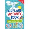 Wonder Wide Let's Go! Airplane Activity Book: Travel Fun For Kids 4-8