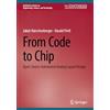 Springer From Code to Chip: Open-Source Automated Analog Layout Design