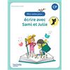 HACHETTE PRAT Ecrire avec Sami et Julie CP