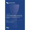 Jie Yin Linda Ke Yang Liu Laser Additive Manufacturing (Copertina rigida)
