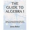 James Bellon The Guide to Algebra 1 (Tascabile)