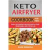 Barb Swindoll Keto Airfryer Cookbook For Two (Tascabile)