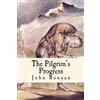 CreateSpace Independent Publishing Platf The Pilgrim's Progress: From this world to that which is to come
