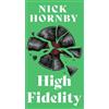 GRUPUL EDITORIAL ART High Fidelity - Nick Hornby, Youngart, Editie in limba romana