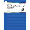Schott & Co Ltd Mandolin Method: Vol. 1. Mandoline.