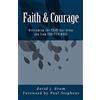 CreateSpace Independent Publishing Platf Faith & Courage: Overcoming the FEAR that keeps you from FRUITFULNESS