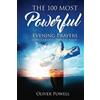 CreateSpace Independent Publishing Platf Prayer: The 100 Most Powerful Evening Prayer Every Christian Needs To Know