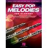 HAL LEONARD Easy Pop Melodies For Clarinet: 50 Favorite Hits with Lyrics and Chords