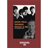 ReadHowYouWant John, Paul, George, Ringo & Me: The Real Beatles Story