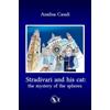 Edizioni We Stradivari and his cat: the mystery of the spheres