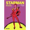 Casterman Starman: Quand Ziggy éclipsa Bowie
