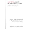 ECLAT L'Iliade ou le poème de la force