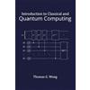 Rooted Grove Introduction to Classical and Quantum Computing