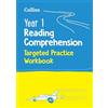 Collins Year 1 Reading Comprehension Targeted Practice Workbook: Ideal for use at home