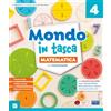 Raffaello Mondo in tasca. Pack Ambito scientifico. Con Matematica con Eserciziario, Scienze e Tecnologia con Eserciziario, Atlante STEAM 4-5 Scientifico, ... Per la 4ª classe della Sc... (Vol. 1)