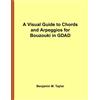 CREATESPACE A Visual Guide to Chords and Arpeggios for Bouzouki in GDAD: A Reference Text for Classical, Blues and Jazz Chords/Arpeggios: Volume 19