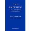 Fitzcarraldo Editions The Empusium : A Health Resort Horror Story