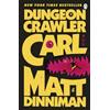 Penguin Dungeon Crawler Carl: The epic beginning of the hit Dungeon Crawler Carl LitRPG - a darkly funny, fast-paced adventure of survival and chaos: 1