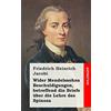 CreateSpace Independent Publishing Platf Wider Mendelssohns Beschuldigungen, betreffend die Briefe über die Lehre des Spinoza