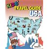 CREATESPACE Kids' Travel Guide - USA: No matter where you visit in the USA - kids enjoy fascinating facts, fun activities, useful tips, quizzes and Leonardo!: Volume 9 [Lingua Inglese]