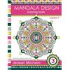 CREATESPACE Mandala Design Coloring Book: An Adult Coloring Book for Stress-Relief, Relaxation, Meditation and Creativity