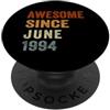 Retro Vintage June 1994 32nd Birthday Gi Retro Awesome Since giugno 1994 32 anni 32 ° compleanno PopSockets PopGrip Adesivo